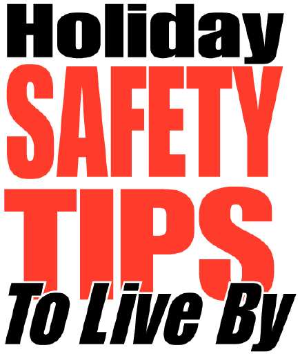 Safety tips for this holiday weekend