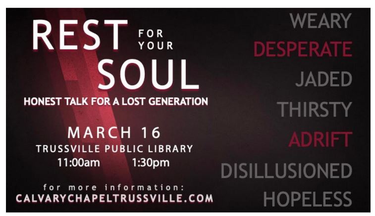 Calvary Chapel Trussville to host Rest for Your Soul on Saturday
