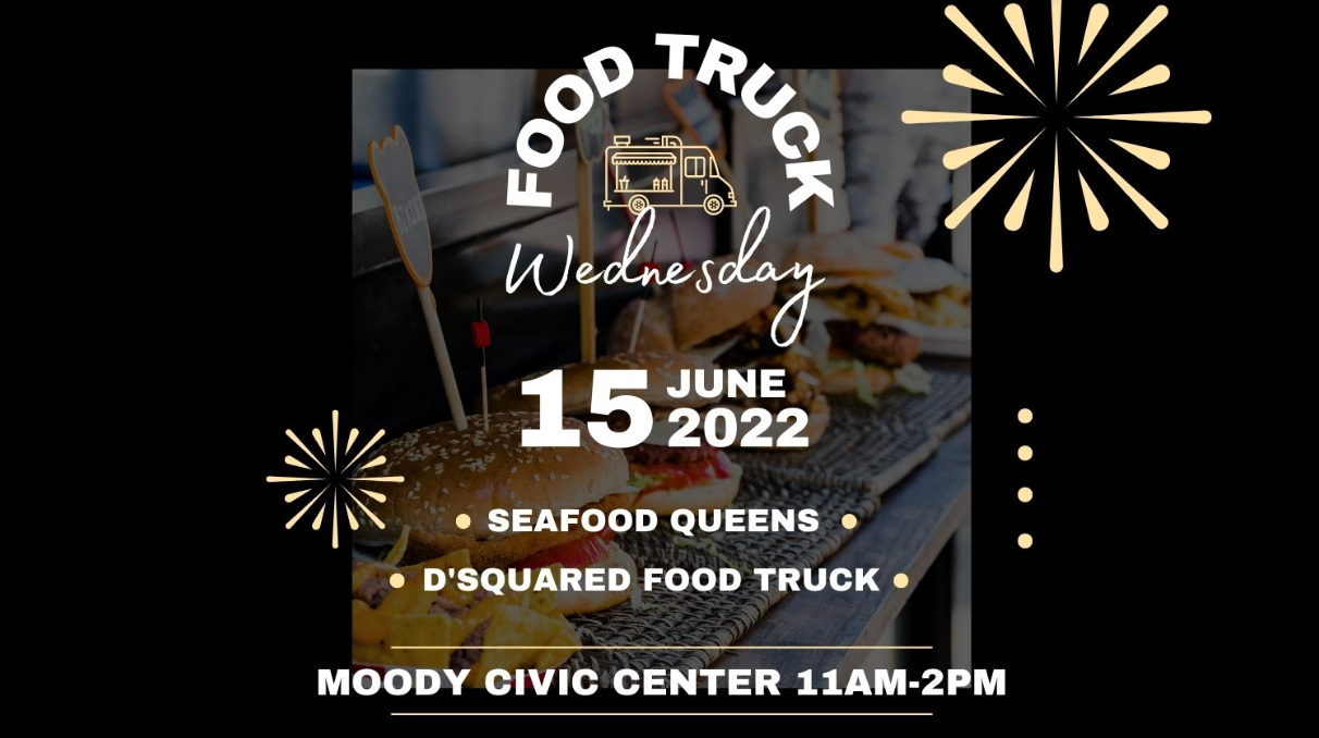 Food Truck Wednesday at Moody Civic Center