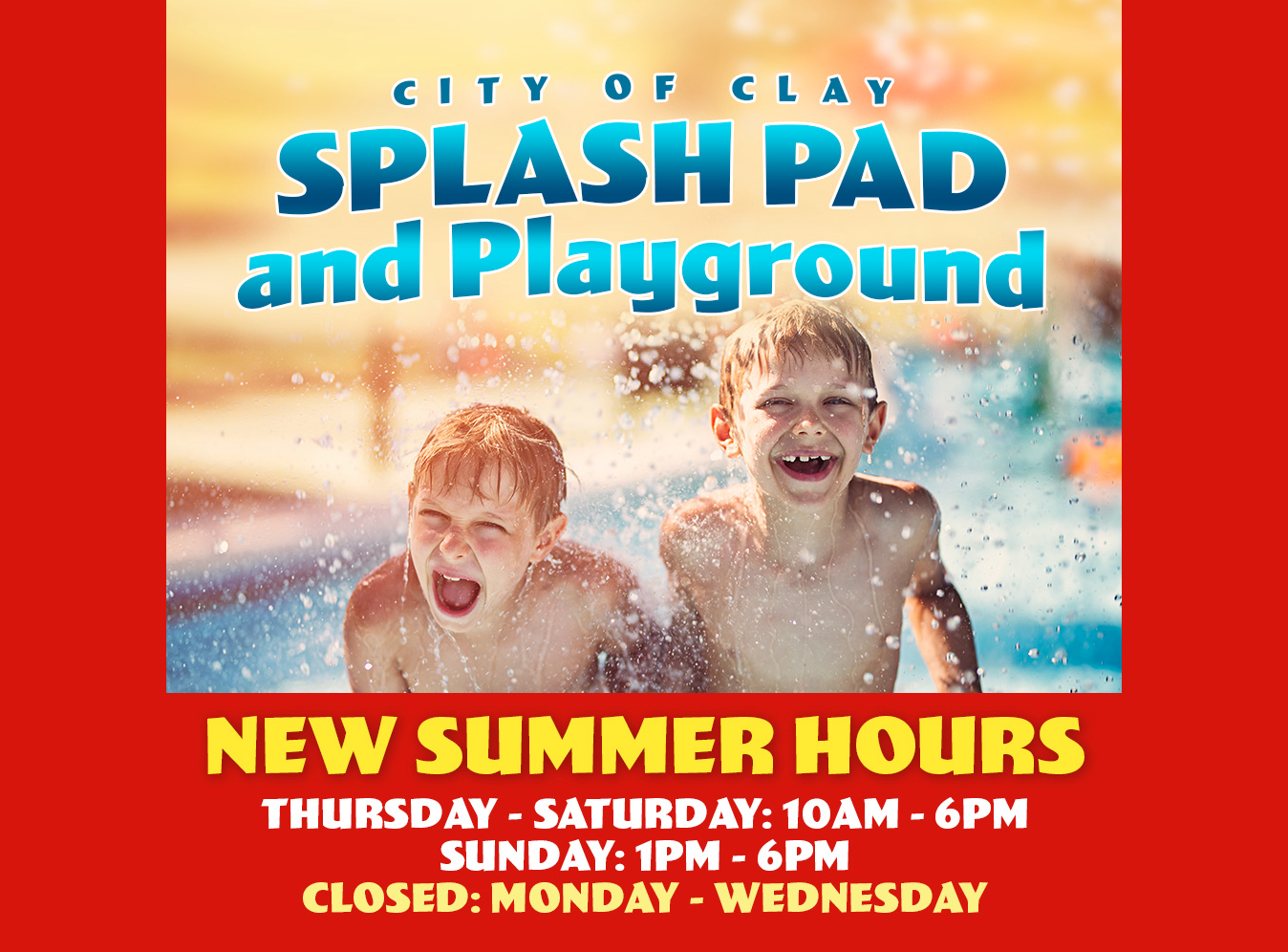 Clay announces new splash pad hours