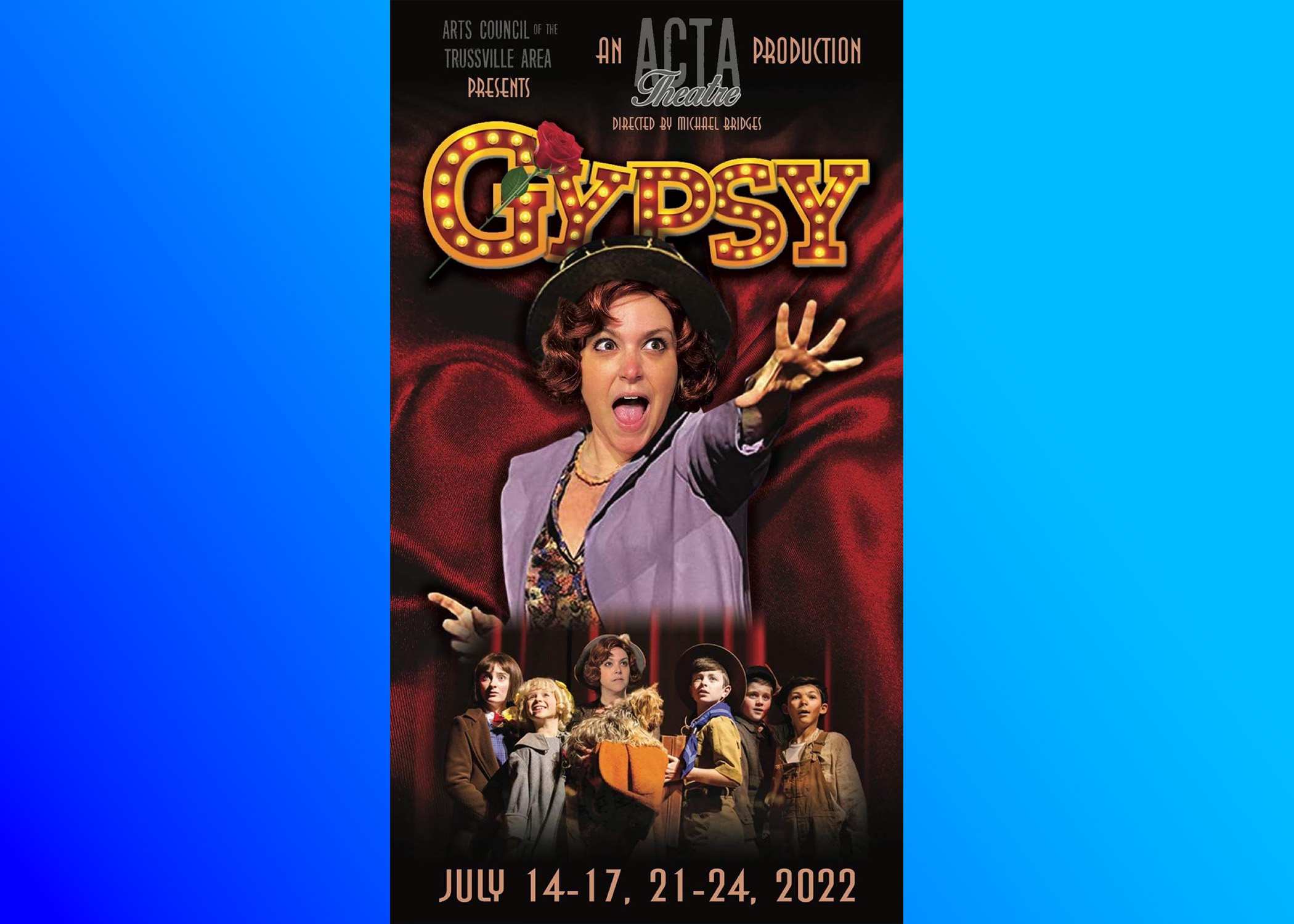 ACTA Theatre presents Gypsy - A Musical Fable